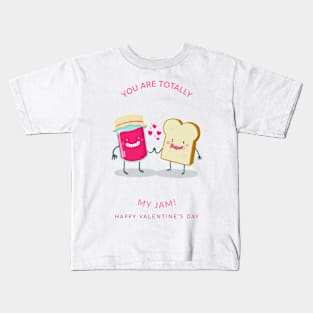 You are totally my JAM Kids T-Shirt